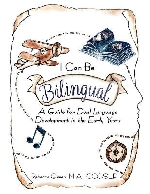 Book cover for I Can Be Bilingual