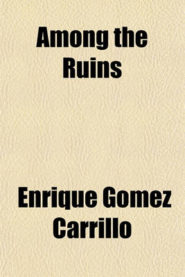 Book cover for Among the Ruins