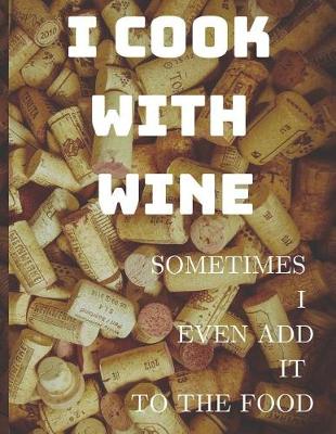 Book cover for I Cook with Wine