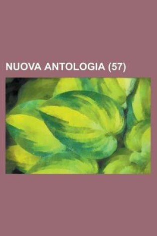 Cover of Nuova Antologia (57 )