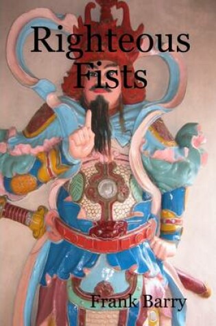 Cover of Righteous Fists