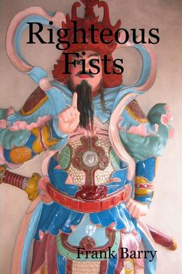 Book cover for Righteous Fists