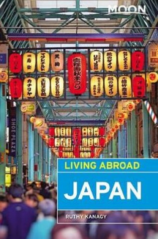 Cover of Moon Living Abroad Japan