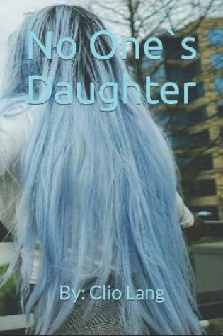 Cover of No One`s Daughter