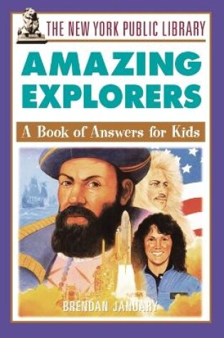 Cover of The New York Public Library Amazing Explorers