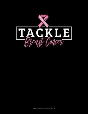 Book cover for Tackle Breast Cancer