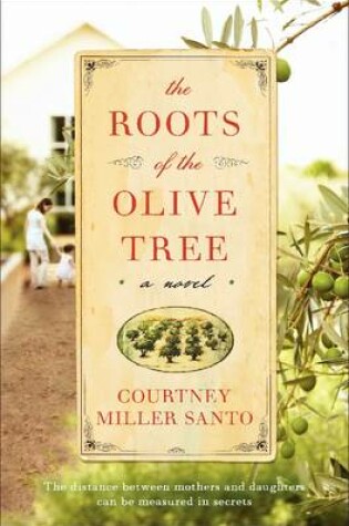 Cover of The Roots of the Olive Tree