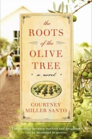 Cover of The Roots of the Olive Tree