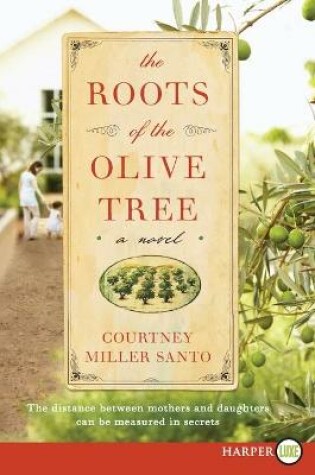 Cover of The Roots of the Olive Tree