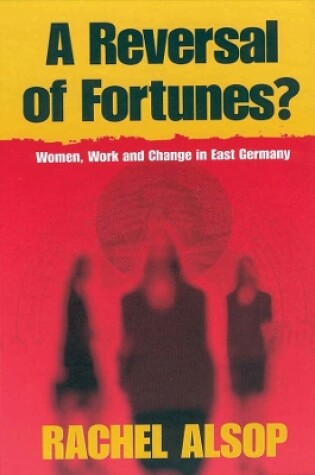 Cover of A Reversal of Fortunes?