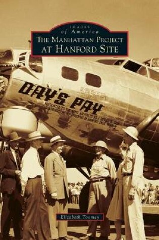 Cover of Manhattan Project at Hanford Site