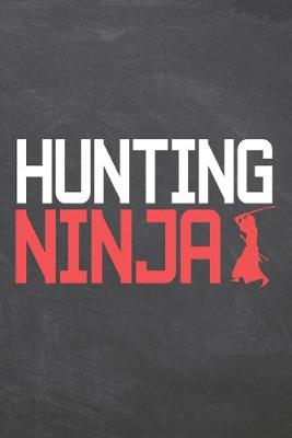 Book cover for Hunting Ninja