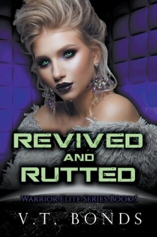 Cover of Revived and Rutted