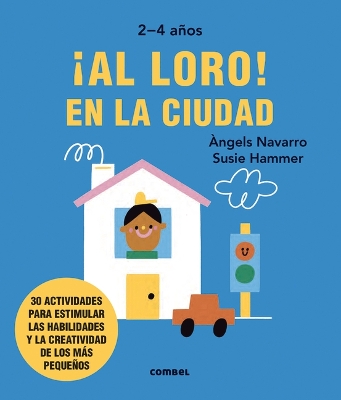 Cover of ¡Al Loro! En La Ciudad