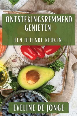 Book cover for Ontstekingsremmend Genieten