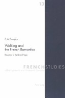 Book cover for Walking and the French Romantics
