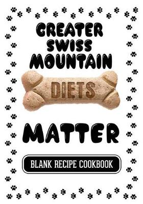 Book cover for Greater Swiss Mountain Diets Matter