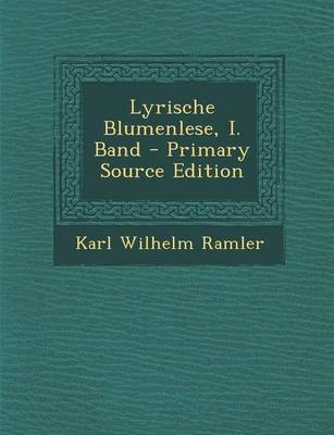 Book cover for Lyrische Blumenlese, I. Band - Primary Source Edition