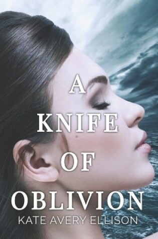 Cover of A Knife of Oblivion