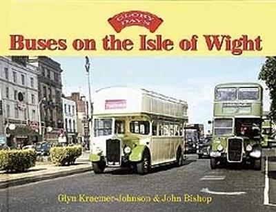 Book cover for Glory Days: Buses on the Isle of Wight