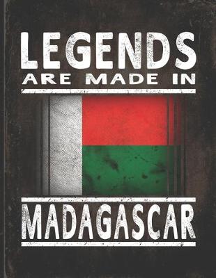 Book cover for Legends Are Made In Madagascar