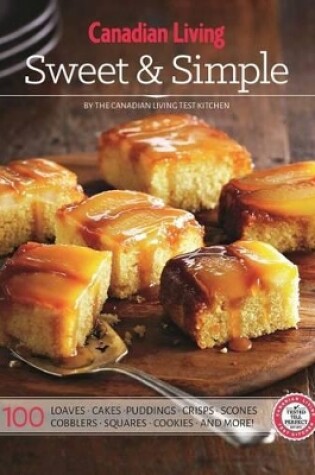 Cover of Canadian Living: Sweet & Simple