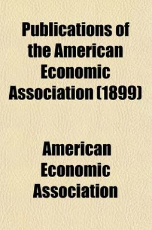 Cover of Publications of the American Economic Association (Volume 2)