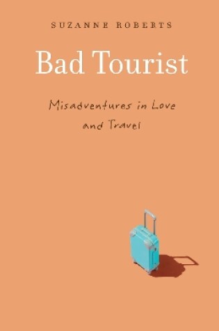 Cover of Bad Tourist