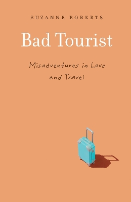 Book cover for Bad Tourist