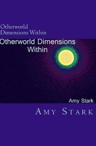 Cover of Otherworld Dimension Within