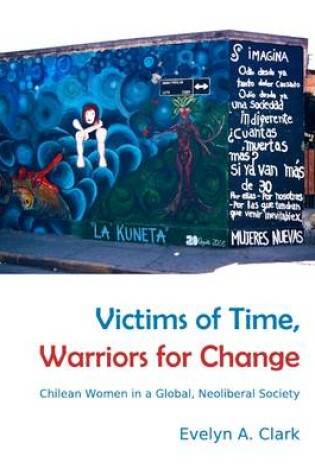 Cover of Victims of Time, Warriors for Change