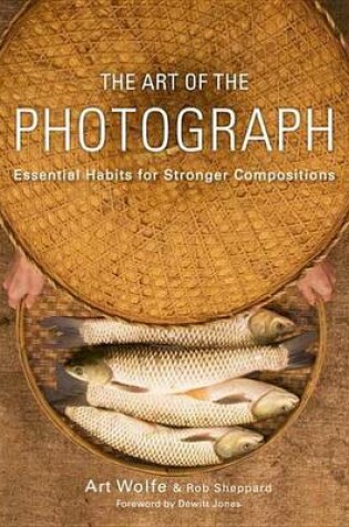 Cover of The Art of the Photograph