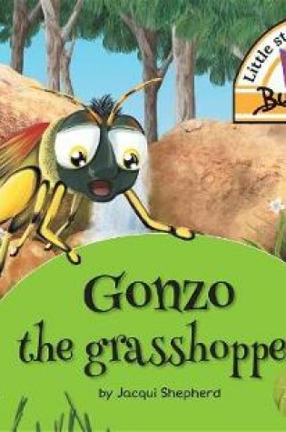 Cover of Gonzo the Grasshopper