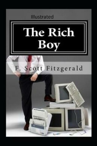 Cover of The Rich Boy Illustrated