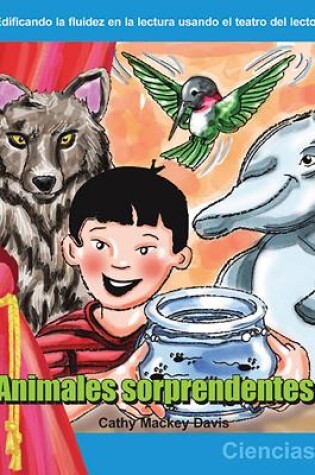 Cover of Animales sorprendentes (Amazing Animals) (Spanish Version)