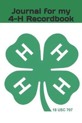 Book cover for Journal for my 4-H Record Book