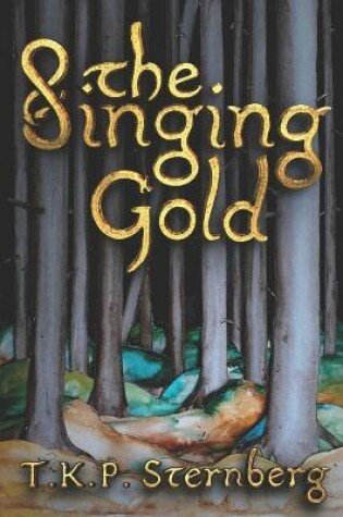 Cover of The Singing Gold