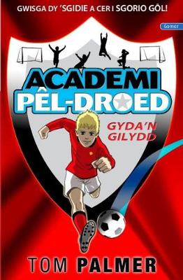 Book cover for Cyfres Academi Pêl-Droed: Gyda'n Gilydd
