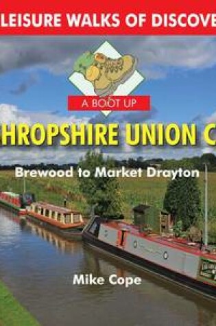 Cover of A Boot Up the Shropshire Union Canal
