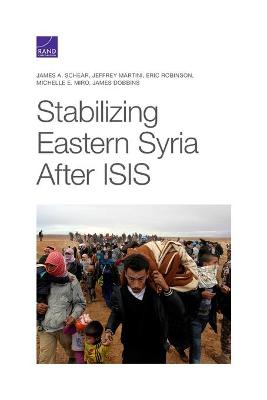 Book cover for Stabilizing Eastern Syria After ISIS