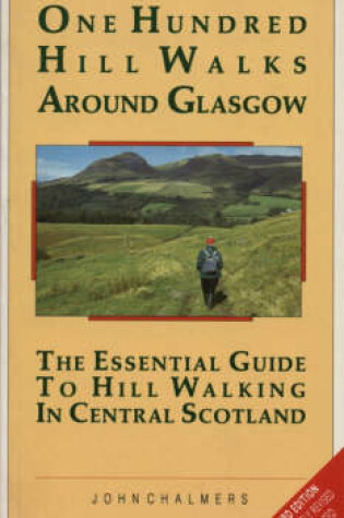 Cover of One Hundred Hill Walks Around Glasgow