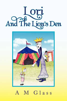 Book cover for Lori and the Lion's Den