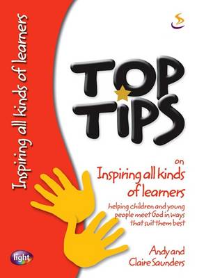 Book cover for Top Tips on Inspiring All Kinds of Learners
