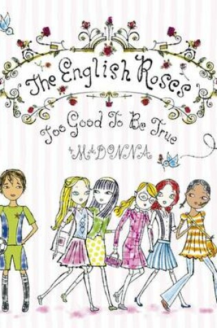 Cover of The English Roses: Too Good to be True