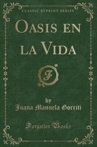 Cover of Oasis En La Vida (Classic Reprint)