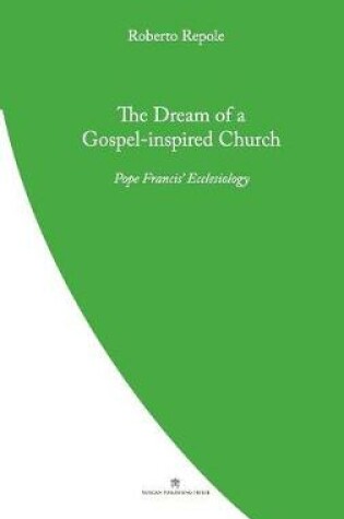 Cover of The Dream of a Gospel-Inspired Church