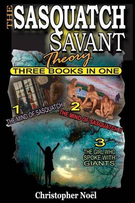 Cover of The Sasquatch Savant Theory