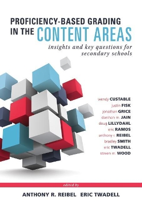 Book cover for Proficiency-Based Grading in the Content Areas