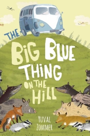 Cover of The Big Blue Thing on the Hill