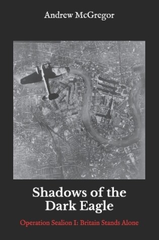 Cover of Shadows of the Dark Eagle